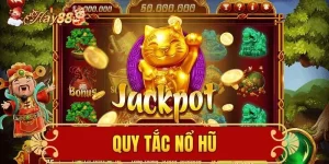 quy tắc nổ hũ